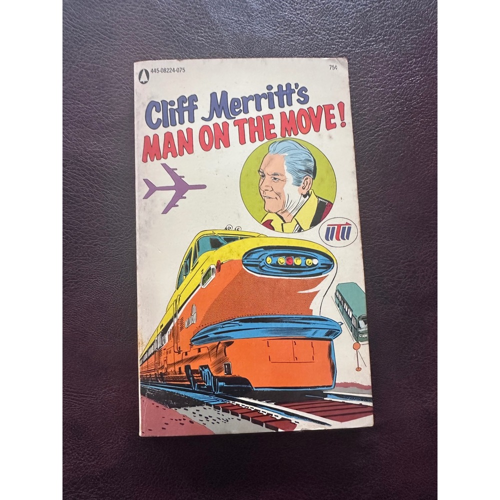 Cliff Merritt's Man on the Move! Vintage Transportation Cartoon Paperback Book